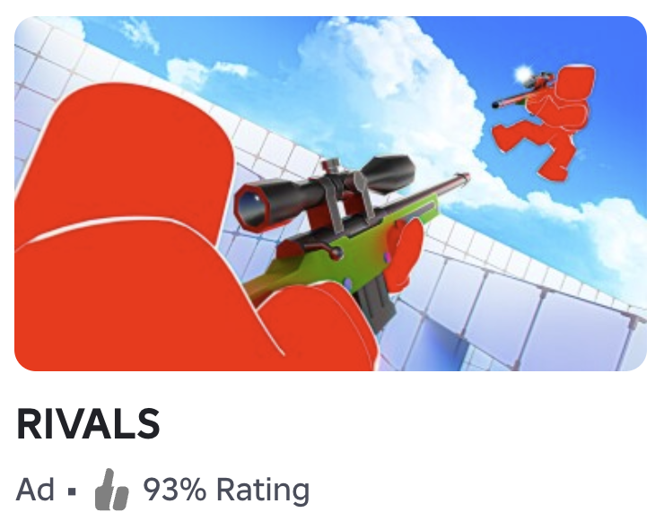 论文图 1 的其中一张:Roblox 游戏 RIVALS 的一张广告素材。同一款游戏的另一张素材换了画面,标题和评分不变,粗排要决定哪一张送进精排。